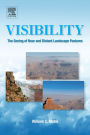 Visibility: The Seeing of Near and Distant Landscape Features