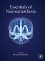Essentials of Neuroanesthesia