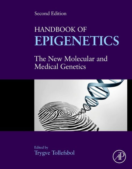 Handbook of Epigenetics: The New Molecular and Medical Genetics