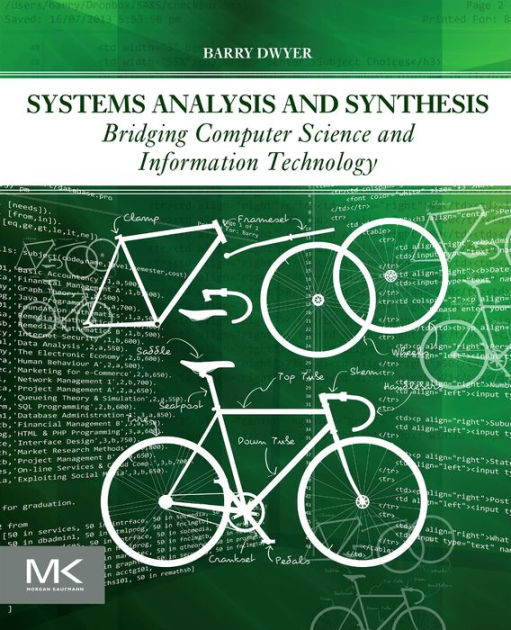 Systems Analysis and Synthesis Bridging Computer Science and Information Technology by Barry