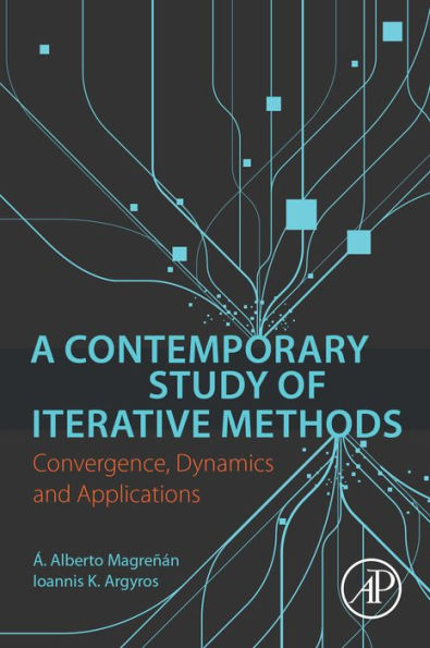 A Contemporary Study of Iterative Methods: Convergence, Dynamics and Applications
