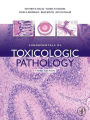 Fundamentals of Toxicologic Pathology