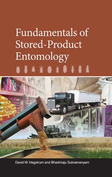 Fundamentals of Stored-Product Entomology