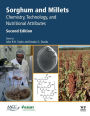 Sorghum and Millets: Chemistry, Technology, and Nutritional Attributes