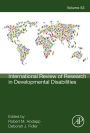 International Review of Research in Developmental Disabilities