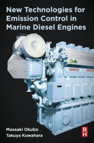 Title: New Technologies for Emission Control in Marine Diesel Engines, Author: Masaaki Okubo