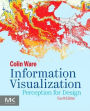 Information Visualization: Perception for Design / Edition 4