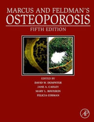 Title: Marcus and Feldman's Osteoporosis / Edition 5, Author: David W. Dempster