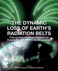 Title: The Dynamic Loss of Earth's Radiation Belts: From Loss in the Magnetosphere to Particle Precipitation in the Atmosphere, Author: Allison Jaynes