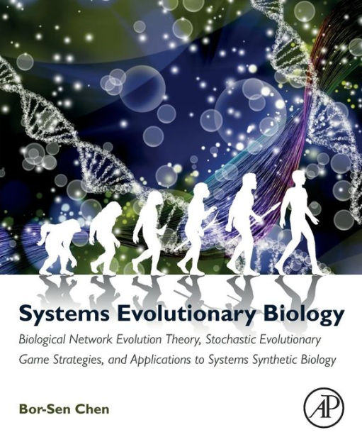 Systems Evolutionary Biology: Biological Network Evolution Theory ...