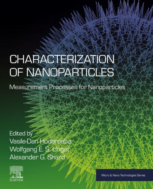 Characterization Of Nanoparticles Measurement Processes For