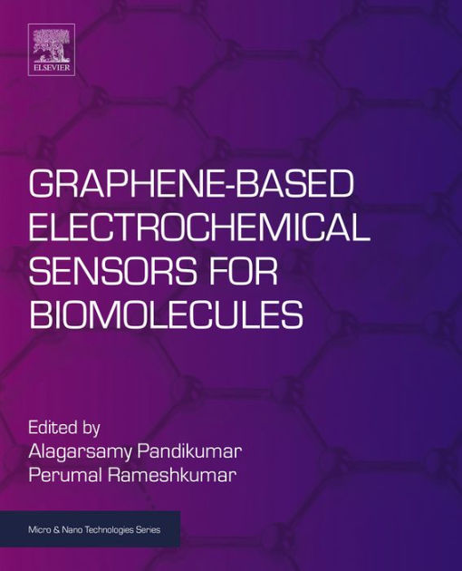 GrapheneBased Electrochemical Sensors for Biomolecules by A