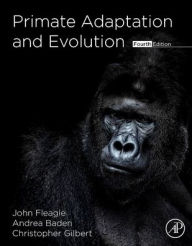 Title: Primate Adaptation and Evolution, Author: John G. Fleagle