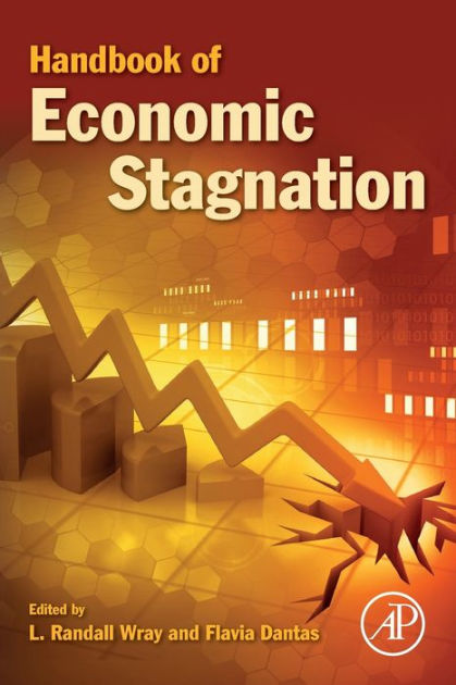 Handbook Of Economic Stagnation By Randall Wray | 9780128158982 ...