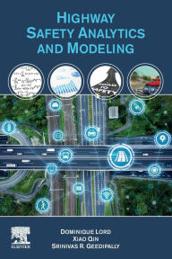Title: Highway Safety Analytics and Modeling, Author: Dominique Lord
