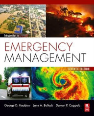 Title: Introduction to Emergency Management / Edition 7, Author: Jane Bullock