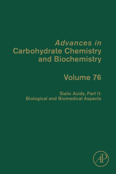 Sialic Acids, Part II: Biological and Biomedical Aspects