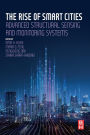 The Rise of Smart Cities: Advanced Structural Sensing and Monitoring Systems