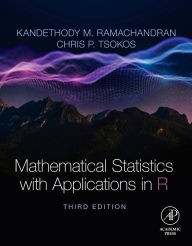 Title: Mathematical Statistics with Applications in R, Author: Kandethody M. Ramachandran