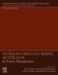 Title: Murray-Darling Basin, Australia: Its Future Management, Author: Barry Hart