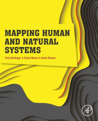 Title: Mapping Human and Natural Systems, Author: Pete Bettinger