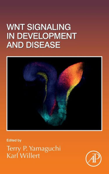 Wnt Signaling in Development and Disease