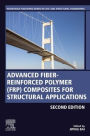 Advanced Fibre-Reinforced Polymer (FRP) Composites for Structural Applications / Edition 2