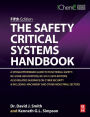 The Safety Critical Systems Handbook: A Straightforward Guide to Functional Safety: IEC 61508 (2010 Edition), IEC 61511 (2015 Edition) and Related Guidance / Edition 5