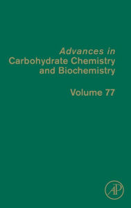 Title: Advances in Carbohydrate Chemistry and Biochemistry, Author: David C. Baker