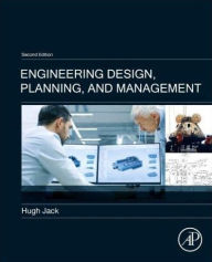 Title: Engineering Design, Planning, and Management, Author: Hugh Jack