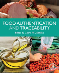 Title: Food Authentication and Traceability, Author: Charis M. Galanakis