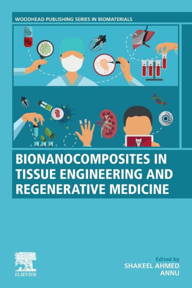 Bionanocomposites in Tissue Engineering and Regenerative Medicine