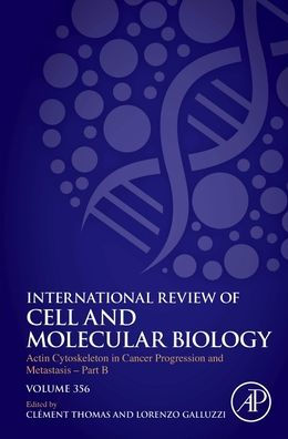 Actin Cytoskeleton in Cancer Progression and Metastasis - Part B