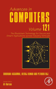 Title: The Blockchain Technology for Secure and Smart Applications across Industry Verticals, Author: Neeraj Kumar
