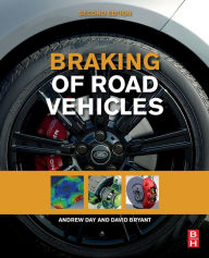 Title: Braking of Road Vehicles, Author: Andrew J. Day