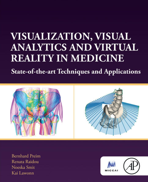 Visualization, Visual Analytics and Virtual Reality in Medicine: State-of-the-art Techniques and Applications