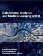 Data Science, Analytics and Machine Learning with R