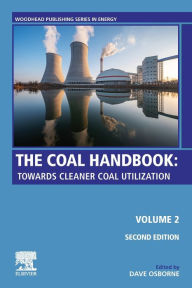Title: The Coal Handbook: Volume 2: Towards Cleaner Coal Utilization, Author: Dave Osborne