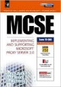 MCSE : Implementing and Supporting Microsoft Proxy Server 2.0