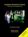 Computer Numerical Control : Operation and Programming / Edition 2