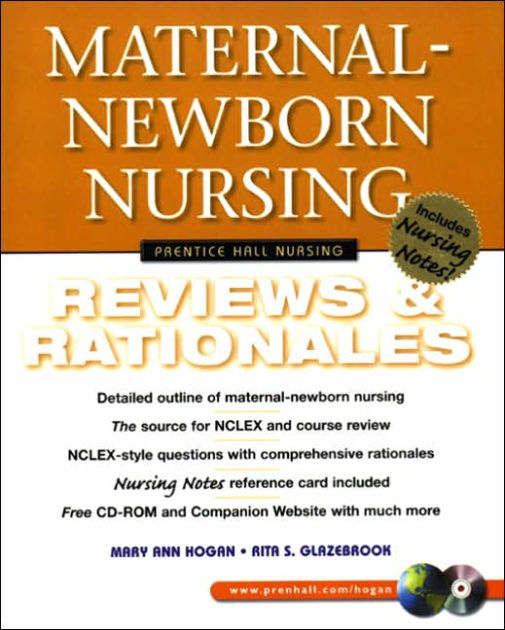 MaternalNewborn Nursing Reviews & Rationales / Edition 1 by Mary Ann Hogan, Rita Glazebrook