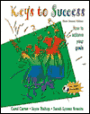 Keys to Success: How to Achieve Your Goals, Brief / Edition 2
