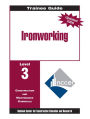 Ironworking Level 3 Trainee Guide, Paperback