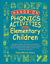 Title: Hands-On Phonics Activities for Elementary Children, Author: Karen Meyers Stangl
