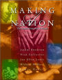 Making a Nation : The United States and Its People, Combined Edition / Edition 1