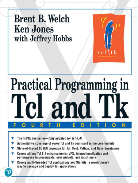 Practical Programming in Tcl and Tk / Edition 4