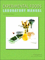 Experimental Foods Laboratory Manual / Edition 6