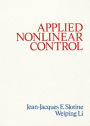 Applied Nonlinear Control / Edition 1