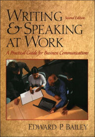 Writing and Speaking at Work / Edition 2