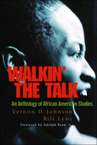 Walkin' the Talk: An Anthology of African American Studies / Edition 1